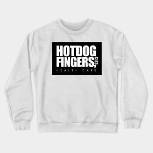 Hotdog Fingers Crewneck Sweatshirt